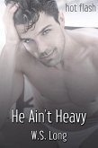 He Ain't Heavy (eBook, ePUB)