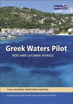 Cover Greek Waters Pilot : A yachtsman's guide to the Ionian and Aegean coasts and islands of Greece 13 (eBook, PDF)