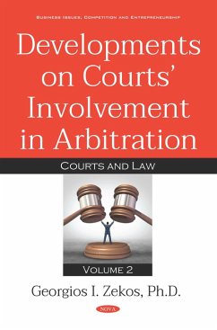 Cover Developments on Courts' Involvement in Arbitration. Volume 2: Courts and Law (eBook, PDF)