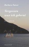 Vergessen was ich gelernt (eBook, ePUB)