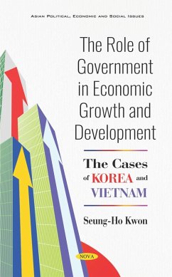 Role of Government in Economic Growth and Development: The Cases of Korea and Vietnam (eBook, PDF)