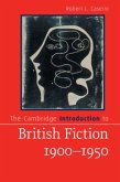 Cambridge Introduction to British Fiction, 1900-1950 (eBook, PDF)