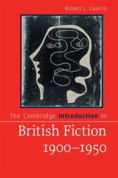 Cambridge Introduction to British Fiction, 1900-1950 (eBook, PDF) - Caserio, Robert L.