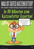 Was ist gutes Katzenfutter? (eBook, ePUB)