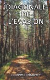 Diagonale de l'évasion (poche) (eBook, ePUB)