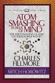 Atom- Smashing Power of Mind (Condensed Classics) (eBook, ePUB)