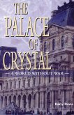 Palace of Crystal (eBook, PDF) Palace of Crystal (eBook, PDF)