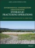 Environmental Considerations Associated with Hydraulic Fracturing Operations (eBook, PDF)