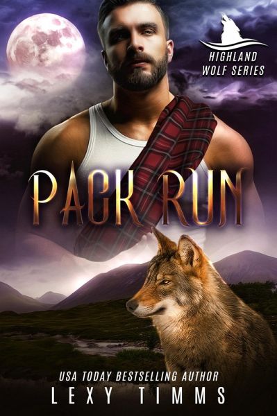 Pack Run (Highlander Wolf Series, #1) (eBook, ePUB)