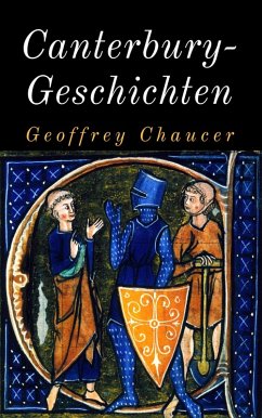 Canterbury-Geschichten (eBook, ePUB) - Chaucer, Geoffrey