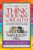 Think Your Way to Wealth (Condensed Classics) (eBook, ePUB)