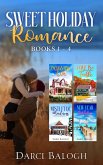 Sweet Holiday Romance Books 1 - 4 (eBook, ePUB) Sweet Holiday Romance Books 1 - 4 (eBook, ePUB)