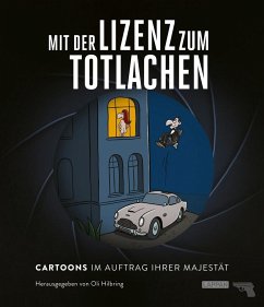 Mit der Lizenz zum Totlachen - Tesche, Siegfried