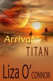 Arrival: Titan (eBook, ePUB)