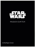 Star Wars: IX - Malbuch zum Film