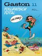 Tollpatsch Total / Gaston Neuedition... - Bild 1