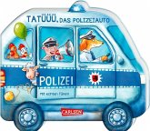 Tatüüü, das Polizeiauto - ab 18 Monaten / Mein kleiner Fahrzeugspaß Bd.2