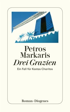 Drei Grazien / Kostas Charitos Bd.11 - Markaris, Petros
