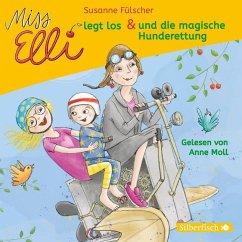 Miss Elli legt los & Miss Elli und die magische Hunderettung / Miss Elli Bd.1+2 (1 Audio-CD) - Fülscher, Susanne