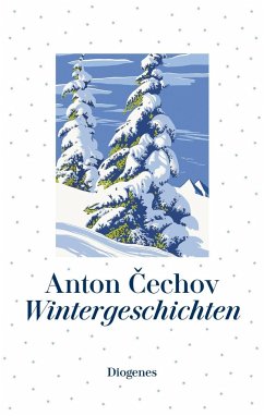 Wintergeschichten - Tschechow, Anton Pawlowitsch