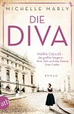 Die Diva / Mutige Frauen zwischen Kunst und Liebe Bd.12