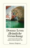 Heimliche Versuchung / Commissario Brunetti Bd.27
