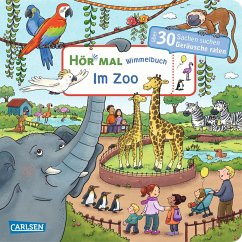 Hör mal Wimmelbuch: Im Zoo Soundbuch ab 30 Monaten - Hofmann, Julia