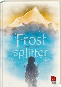 Frostsplitter - Smith, Jamie