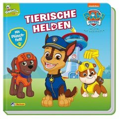 Cover PAW Patrol: Tierische Helden Fühl-Bilderbuch
