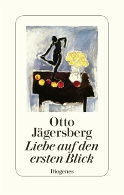 Liebe auf den ersten Blick - Jägersberg, Otto