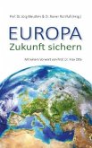 Europa - Zukunft sichern