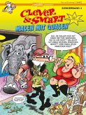 Malen mit Qualen / Clever & Smart Sonderband Bd.4