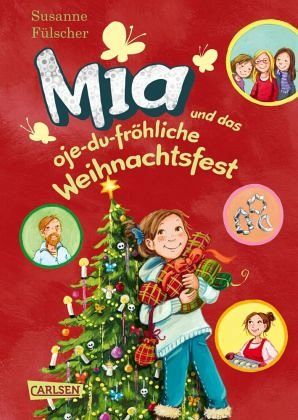 Mia und das oje-du-fröhliche Weihnachtsfest / Mia Bd.12 von Susanne  Fülscher portofrei bei bücher.de bestellen