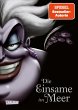Die Einsame im Meer / Disney - Villains... - Bild 1