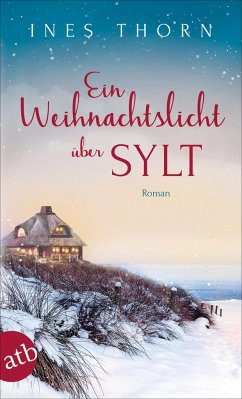 Ein Weihnachtslicht über Sylt - Thorn, Ines