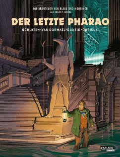 Der letzte Pharao / Blake und Mortimer Spezial Bd.1 - Schuiten, François;Van Dormael, Jaco;Gunzig, Thomas
