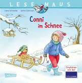 Conni im Schnee / Lesemaus Bd.103