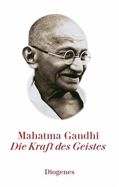 Die Kraft des Geistes - Gandhi, Mahatma