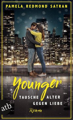 Younger - Tausche Alter gegen Liebe - Redmond Satran, Pamela