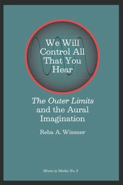Cover We Will Control All That You Hear (eBook, PDF)