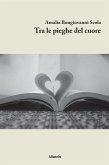 Tra le pieghe del cuore (eBook, ePUB)
