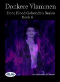 Donkere Vlammen (eBook, ePUB) Donkere Vlammen (eBook, ePUB)