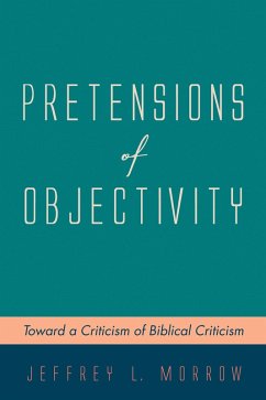 Pretensions of Objectivity (eBook, ePUB)