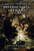 A Social History of British Naval Officers, 1775-1815 (eBook, PDF)