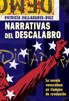 Narrativas del descalabro (eBook, PDF) - Valladares-Ruiz, Patricia