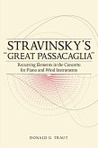 Stravinsky's &quote;Great Passacaglia&quote; (eBook, PDF)