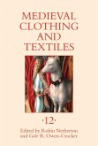 Medieval Clothing and Textiles 12 (eBook, PDF)