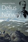 Delius and Norway (eBook, PDF)