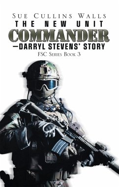 The New Unit Commander-Darryl Stevens' Story (eBook, ePUB) - Walls, Sue Cullins