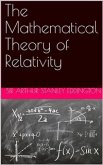 The Mathematical Theory of Relativity (eBook, ePUB)